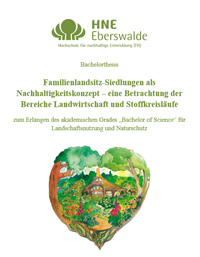 Bachelorthesis - Familienlandsitz-Siedlungen als Nachhaltigkeitskonzept - eine Betrachtung der Bereiche Landwirtschaft und Stoffkreisläufe -- Cover (Quelle: Bachelorthesis von Laura Kirsch)